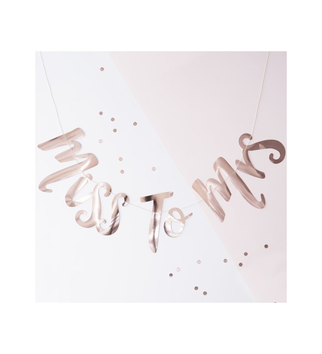 Banner - Miss to Mrs - rosegold