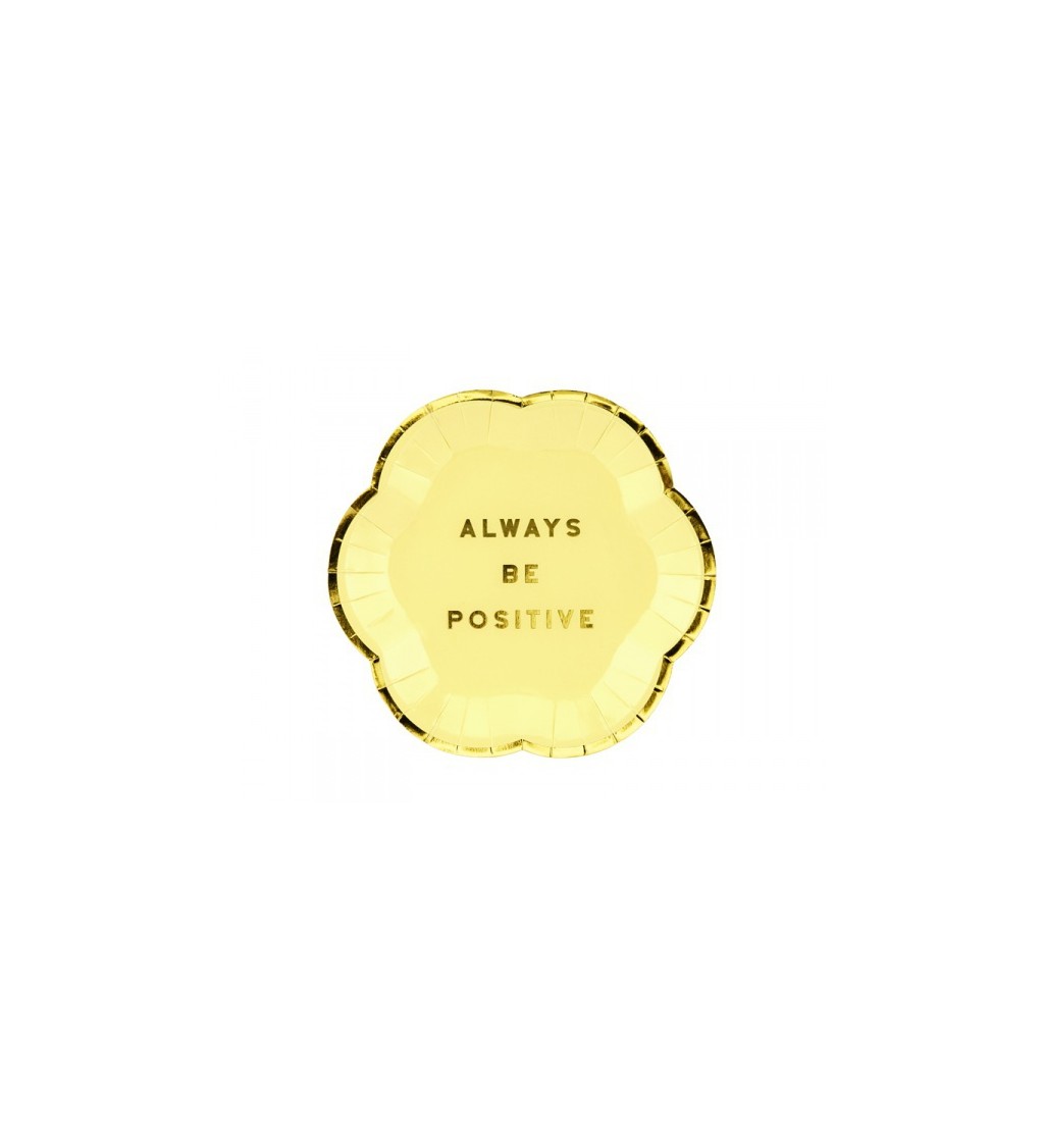 Žluté talíře - always be positive